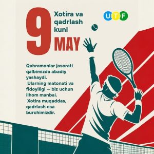 9-may - Xotira va qadrlash kuni